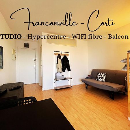 Corti - Studio Hypercentre - Grand Balcon - Fibre #Sirdest Franconville  Bagian luar foto